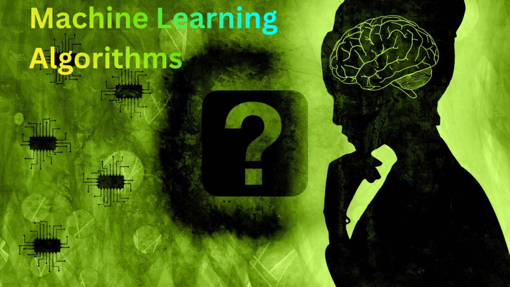 Machine Learning Algorithms